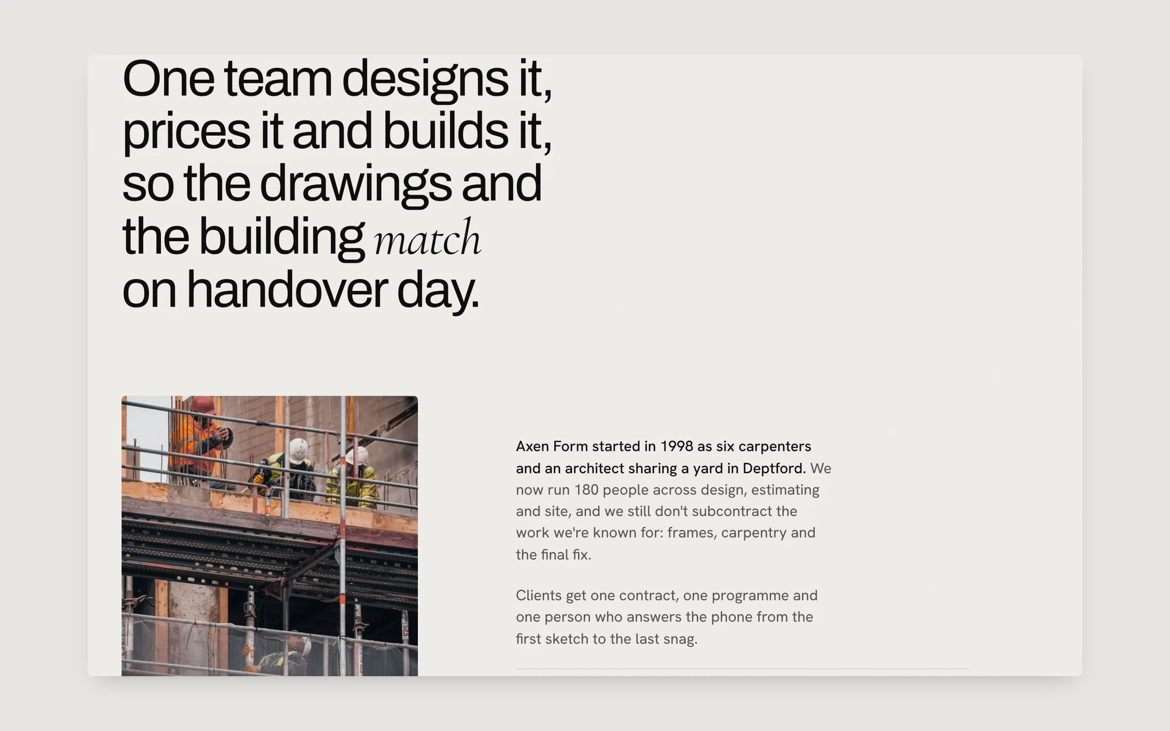 Statement section: “One team designs it, prices it and builds it, so the drawings and the building match on handover day”