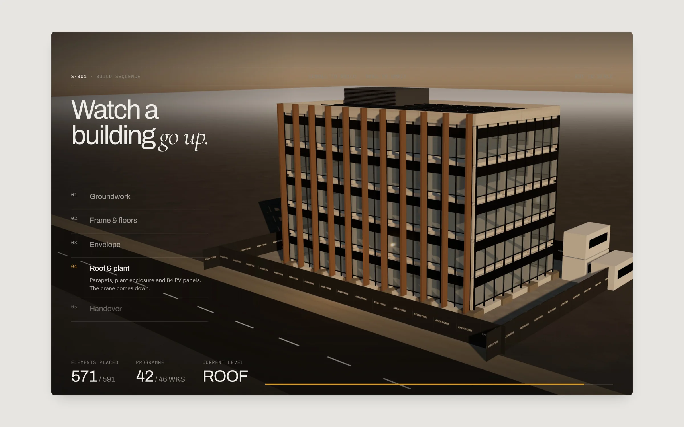The build sequence at its last stage, “Watch a building go up”, with 571 of 591 elements placed